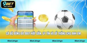 cá độ bóng đá 9bet
